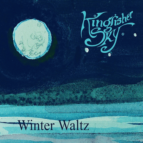 Kingfisher Sky : Winter Waltz